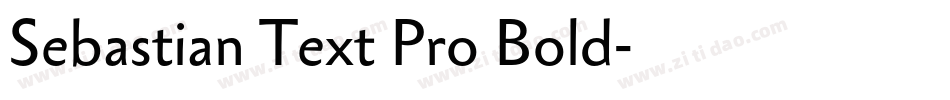 Sebastian Text Pro Bold字体转换